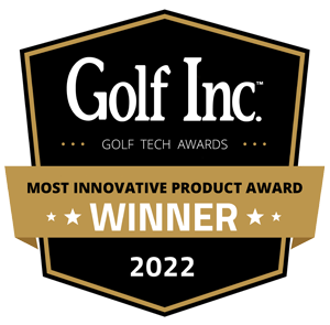 Golf Inc. Most Innovative & Exciting New Tech award